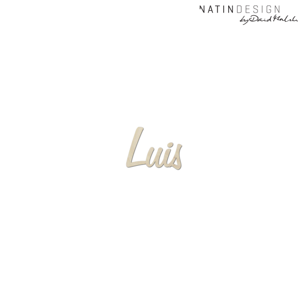 Schriftholz "Luis"