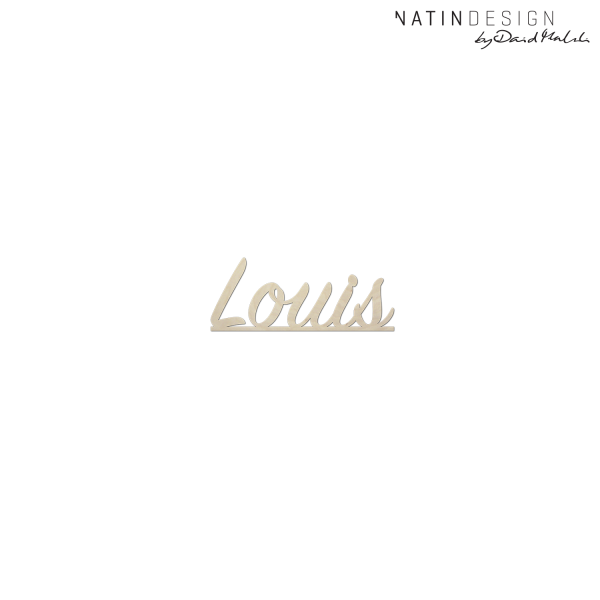 Schriftholz "Louis"